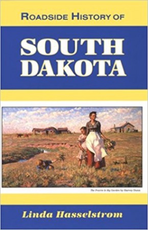Roadside History of South Dakota